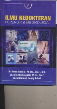 Ilmu kedokteran Forensik & Medikolegal