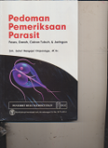 Pedoman Pemeriksaan Parasit Fases,Darah ,Cairan Tubuh & Jaringan
