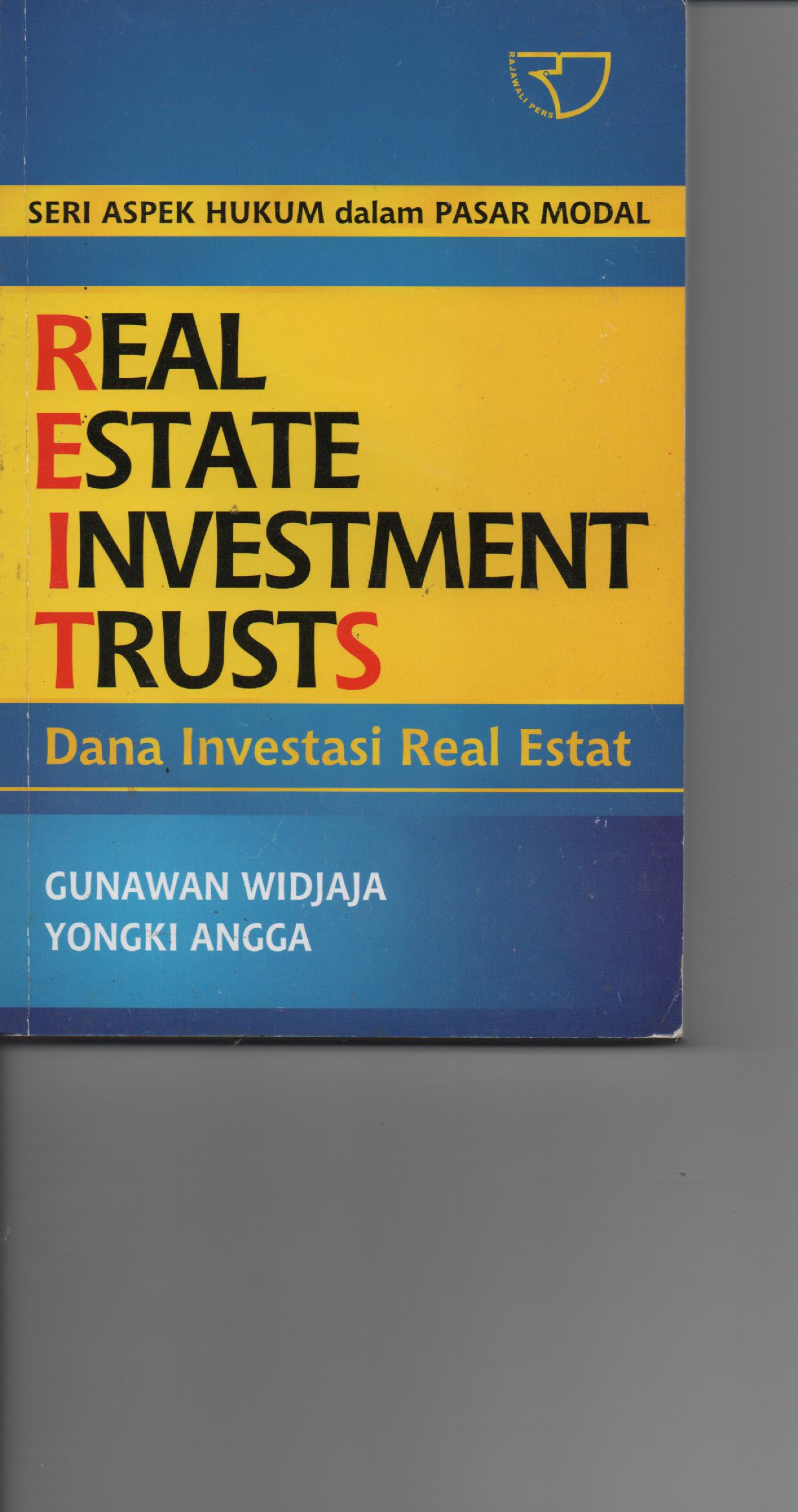 Real Estate Investment Trusts : Dana Investasi Real Estat