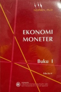 Ekonomi Moneter Buku I